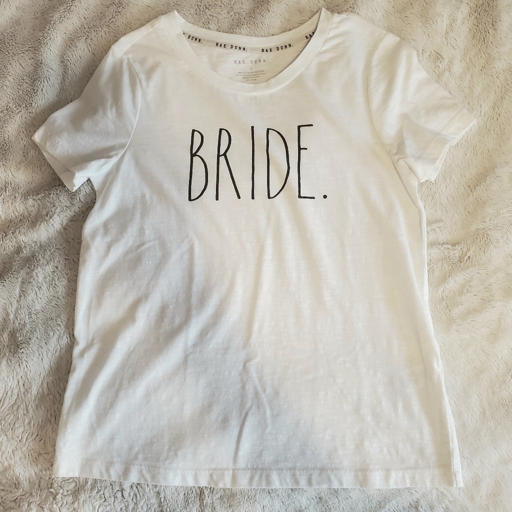 Rae Dunn BRIDE Shirt